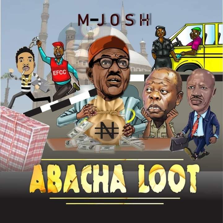 M-Josh Releases, 'Abacha Loot,' Lambastes Nigerian Leaders