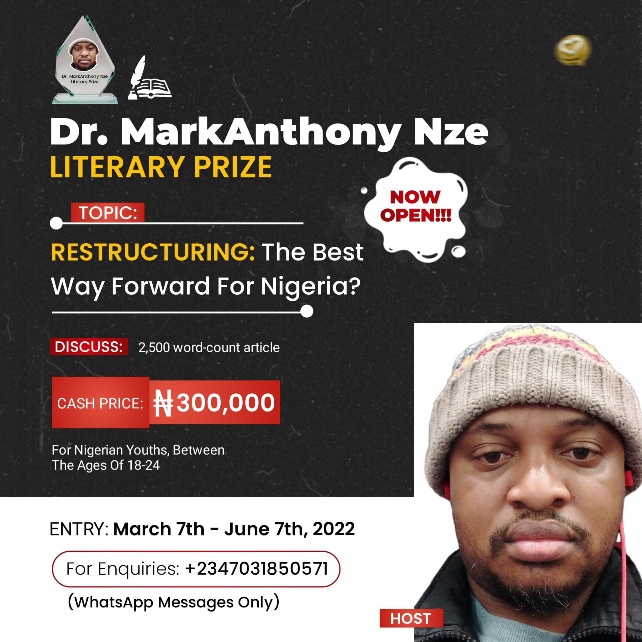 Dr. MarkAnthony Nze Literary Prize A Lifetime Opportunit