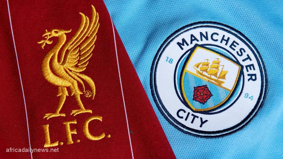 Liverpool, Man City Set For Showdown In Title Race