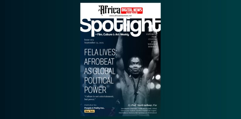 Fela Lives: Afrobeat as Global Political Power