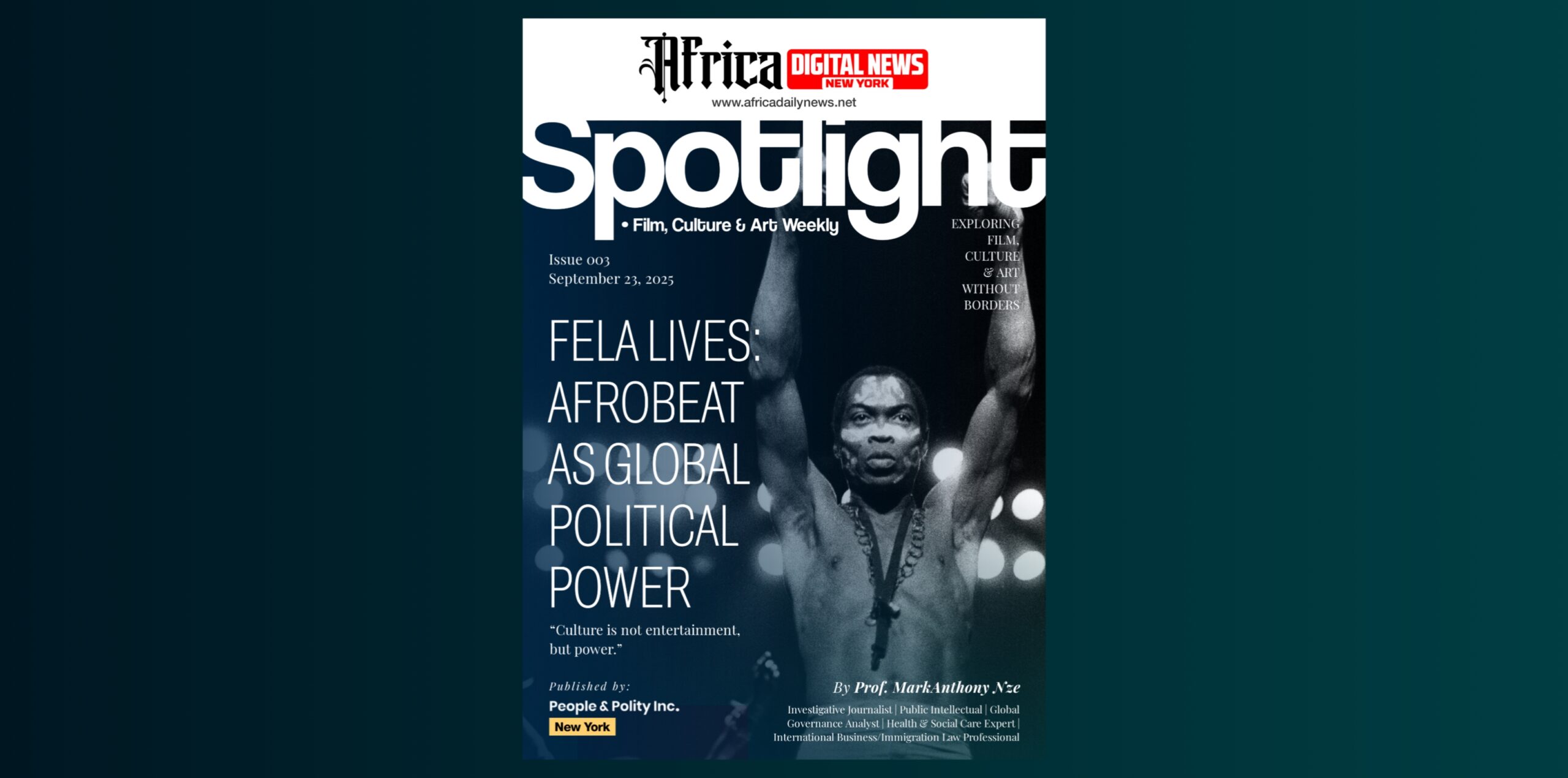 Fela Lives: Afrobeat as Global Political Power