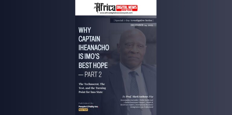 Why Captain Iheanacho Is Imo’s Best Hope—Part 2