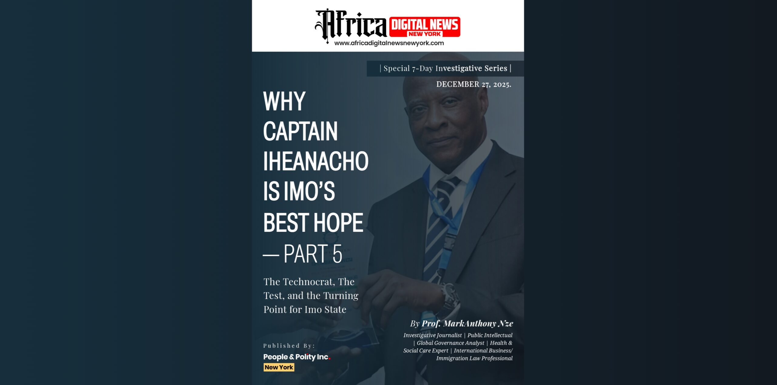 Why Captain Iheanacho Is Imo’s Best Hope—Part 5