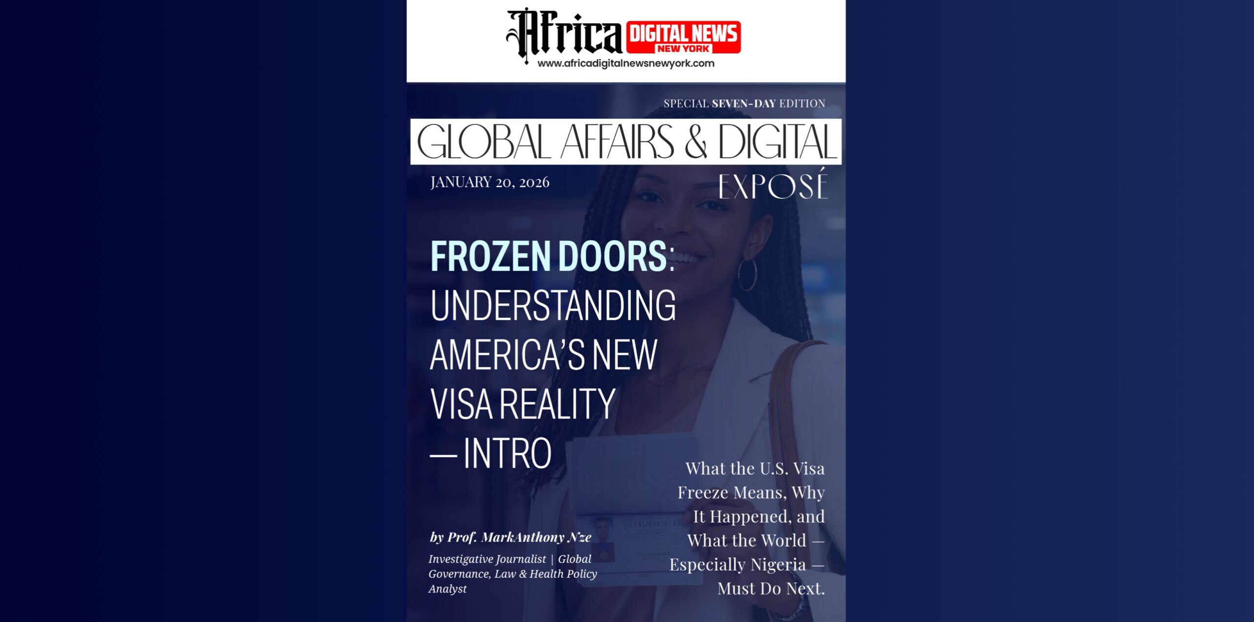 Frozen Doors: Understanding America’s New Visa Reality—Intro