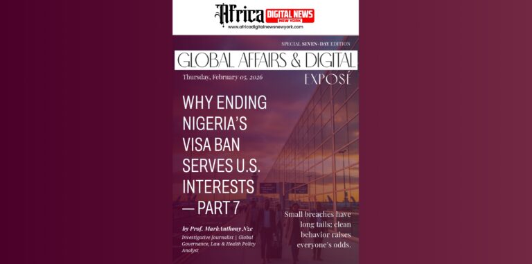 Why Ending Nigeria’s Visa Ban Serves U.S. Interests—Part 7
