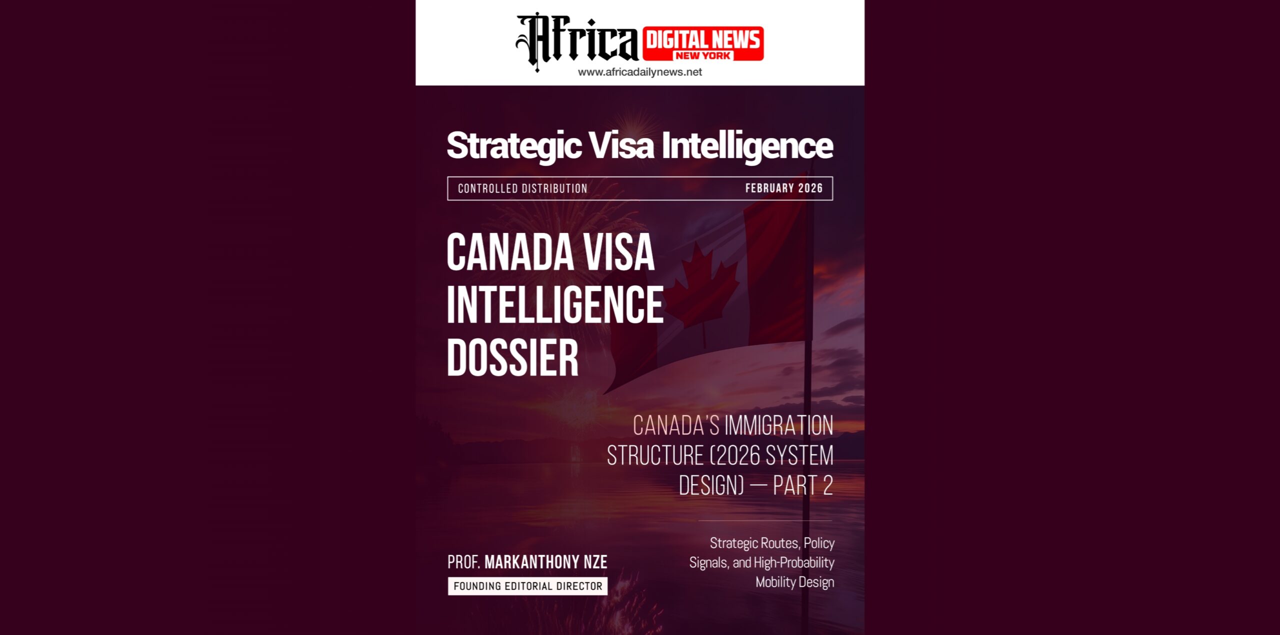 Canada’s Immigration Structure (2026 System Design)—Part 2